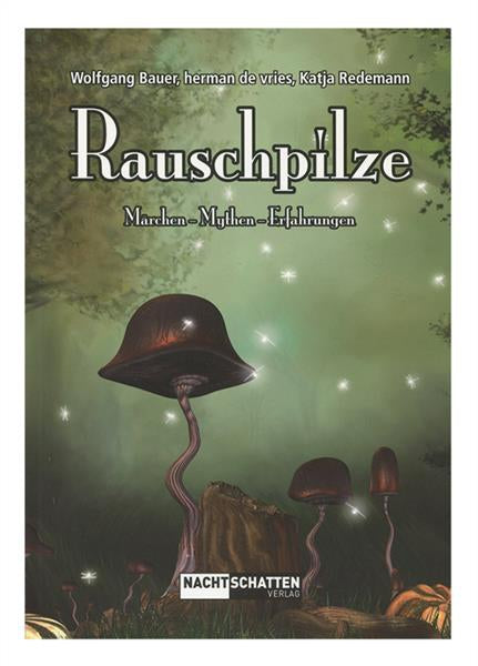 Buch W. Bauer, H. de Vries, K. Redemann - "Rauschpilze"