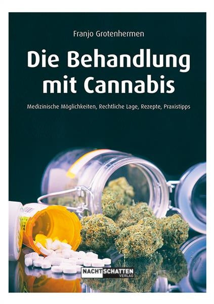 Buch Franjo Grotenhermen "Die Behandlung mit Cannabis"